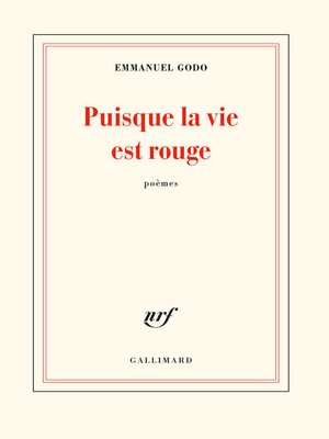 cover image of Puisque la vie est rouge
